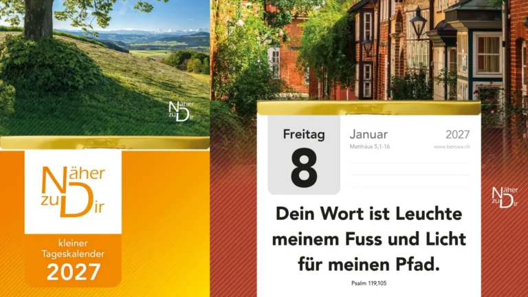 «Näher zu dir» Kalender {acf_kalender_kalenderjahr}